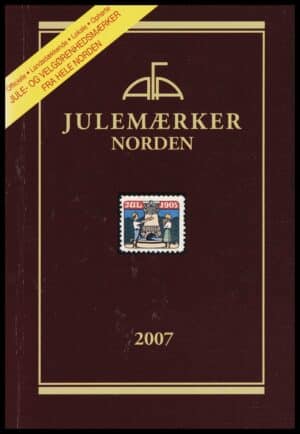 Julemærker Norden - 2007 - AFA - ANTIKVARISK