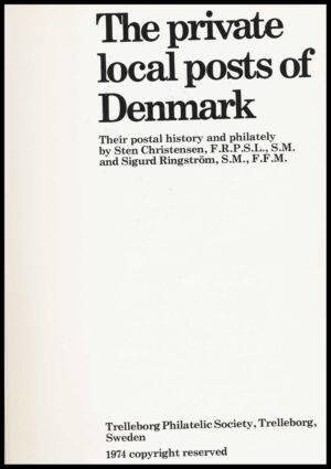 The private local posts of denmark - 1974 - ANTIKVARISK