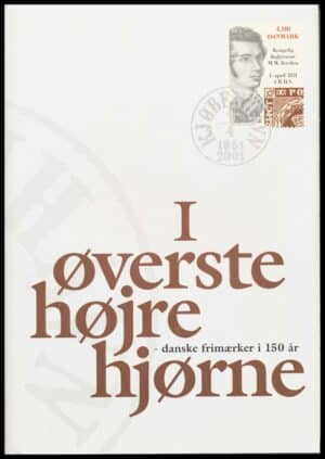 I Øverste Højre Hjørne, Danske Frimærker i 150 år