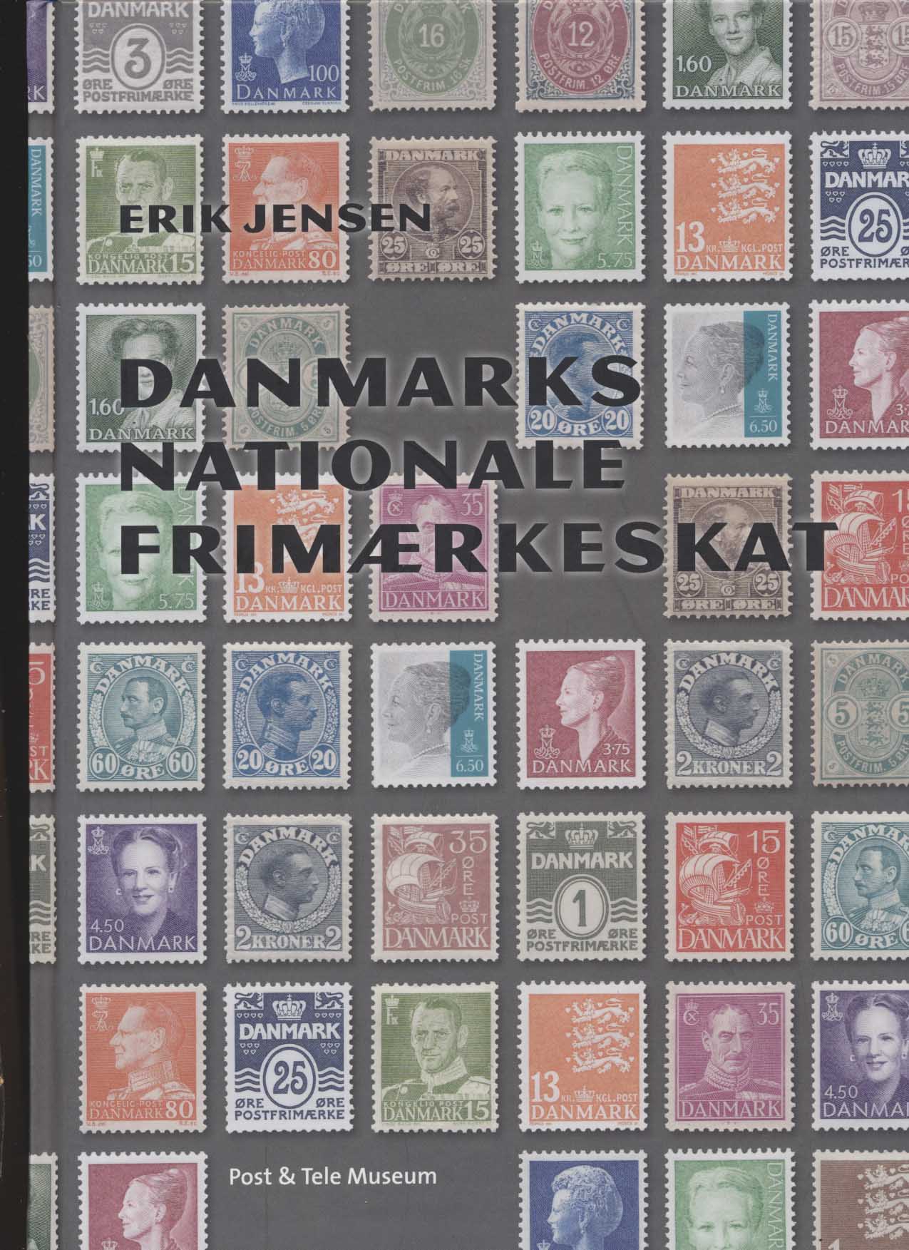 Danmarks Nationale Frimærkeskat – Erik Jensen – Post & Tele Museum
