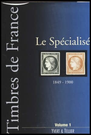 Frankrig Special del I 1849-1900 - Yvert & Tellier - ANTIKVARISK